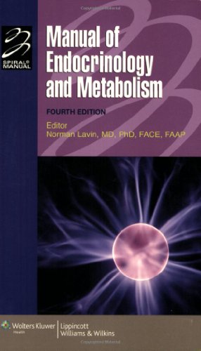 Manual of Endocrinology and Metabolism (Spiral Manual Series) (Lippincott Manual Series)