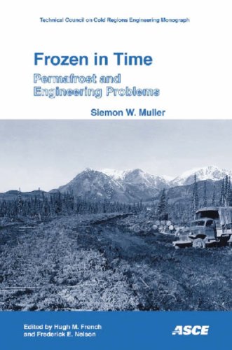 Frozen in Time: Permafrost and Engineering Problems