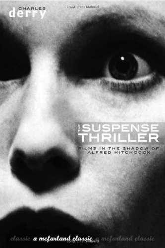 The Suspense Thriller: Films in the Shadow of Alfred Hitchcock (Film)