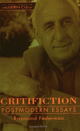 Critifiction: Postmodern Essays (SUNY Series in Postmodern Culture)