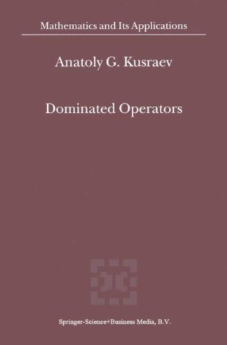 Dominated Operators (Mathematics and Its Applications)