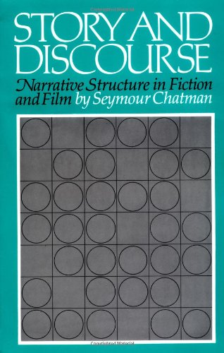 Story and Discourse: Narrative Structure in Fiction and Film