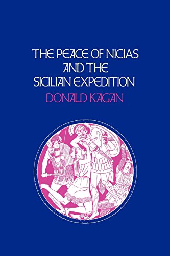 The Peace of Nicias and the Sicilian Expedition (Cornell paperbacks)