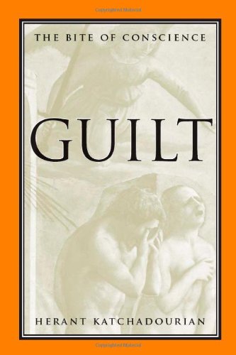 Guilt: The Bite of Conscience (Stanford General Books)