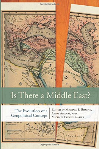 Is There a Middle East?: The Evolution of a Geopolitical Concept