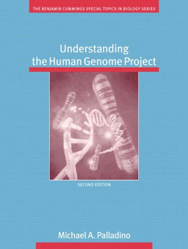 Understanding the Human Genome Project (Benjamin Cummings Special Topics in Biology)