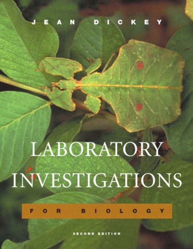 Laboratory Investigations for Biology (Symbiosis: The Pearson Custom Library for the Biological Sci)