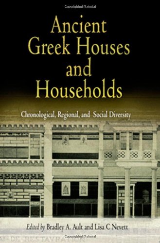 Ancient Greek Houses and Households: Chronological, Regional, and Social Diversity