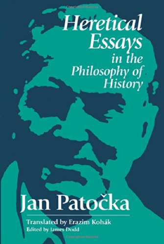 Heretical Essays in the Philosophy of History