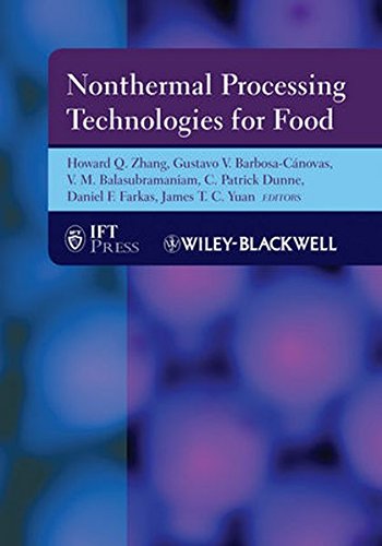 Nonthermal Processing Technologies for Food (Institute of Food Technologists Series)