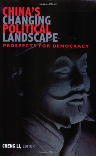 China s Changing Political Landscape: Prospects for Democracy