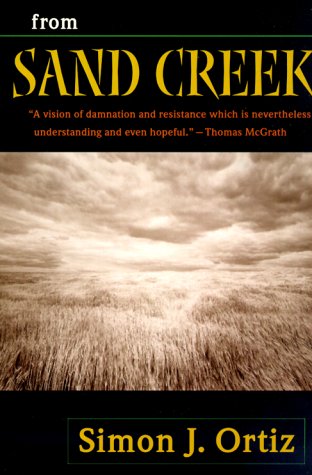 From Sand Creek (Sun Tracks: An American Indian Literary)