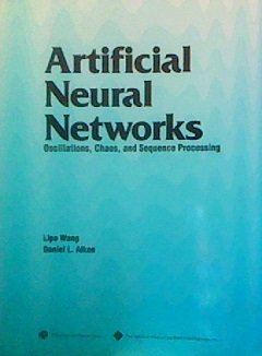 Artificial Neural Networks: Oscillations, Chaos and Sequence Processing