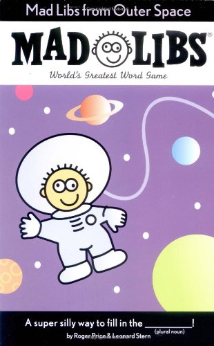 Mad Libs from Outer Space (Mad Libs (Unnumbered Paperback))