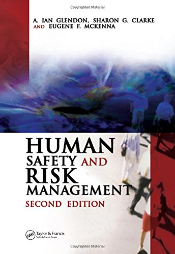 Human Safety and Risk Management, Second Edition