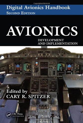 Avionics: Development and Implementation (The Avionics Handbook)