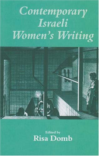 Contemporary Israeli Women s Writing