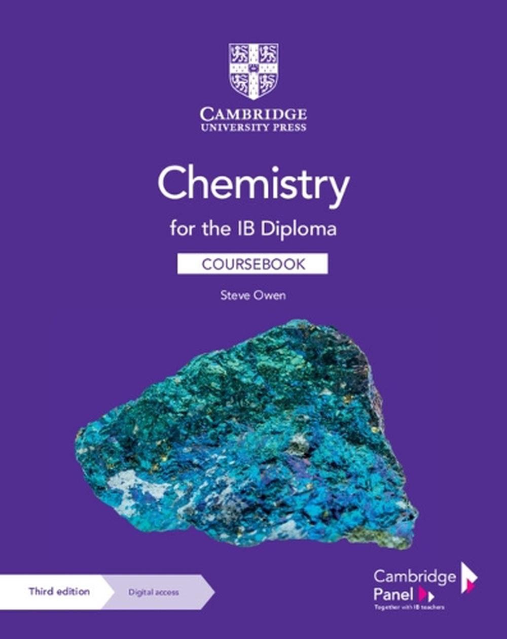 Chemistry for the IB Diploma Coursebook with Digital Access (2 Years) (Third edition)