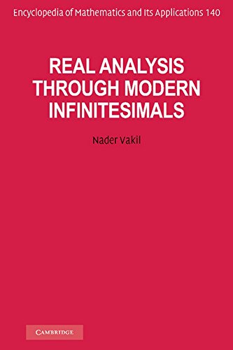 Real Analysis through Modern Infinitesimals (Encyclopedia of Mathematics and its Applications)