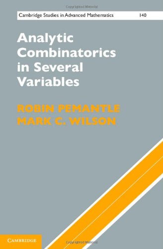 Analytic Combinatorics in Several Variables (Cambridge Studies in Advanced Mathematics)