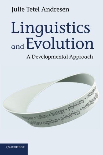 Linguistics and Evolution: A Developmental Approach