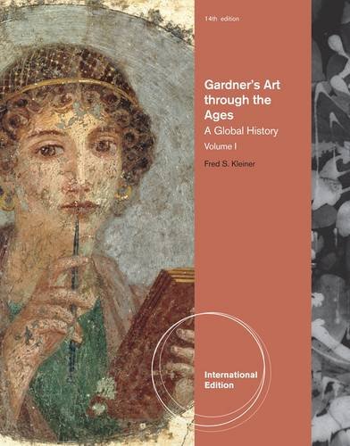 Gardner s Art through the Ages: A Global History, Volume I, International Edition (with Art CourseMate with eBook Printed Access Card)