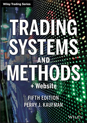 Trading Systems and Methods: + Website (Wiley Trading)