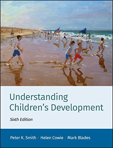 Understanding Children s Development (Basic Psychology)