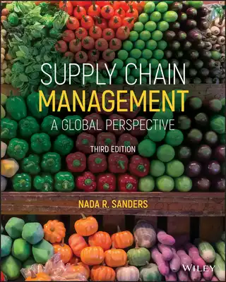 Supply Chain Management : A Global Perspective