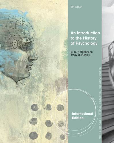 An Introduction to the History of Psychology, International Edition