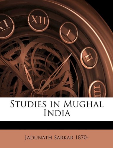 Studies in Mughal India