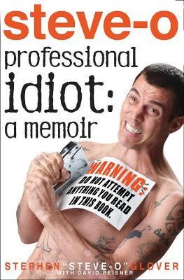 Professional Idiot : A Memoir