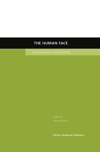 The Human Face: Measurement and Meaning