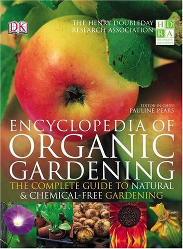 HDRA: Encyclopedia of Organic Gardening (Henry Doubleday Research Assoc)