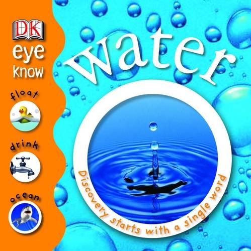 Water: Discovery Starts with a Single Word (Eye Know)
