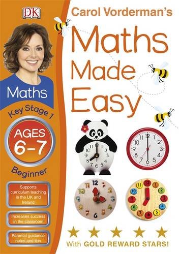 Maths Made Easy Ages 6-7 Key Stage 1 Beginner (Carol Vordermans Maths Made Easy)