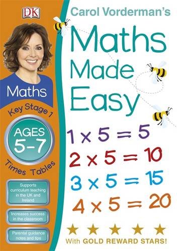 Maths Made Easy Times Tables Ages 5-7 Key Stage 1 (Carol Vordermans Maths Made Easy)