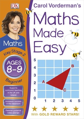 Maths Made Easy Ages 8-9 Key Stage 2 Beginner (Carol Vordermans Maths Made Easy)