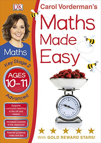 Maths Made Easy Ages 10-11 Key Stage 2 Advanced (Carol Vordermans Maths Made Easy)