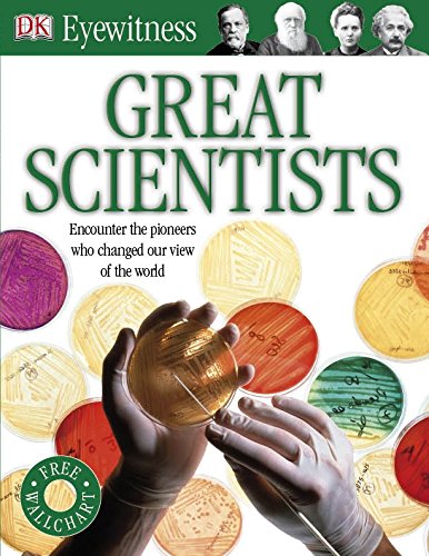 Great Scientists (Eyewitness)