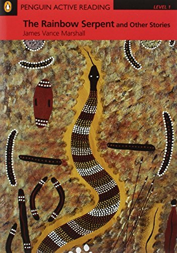 The Rainbow Serpent and Other Stories