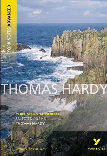 Selected Poems of Thomas Hardy: York Notes Advanced