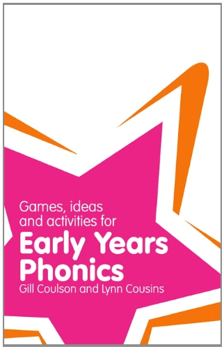 Classroom Gems: Games, Ideas and Activities for Early Years Phonics