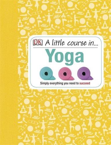 Little Course In Yoga