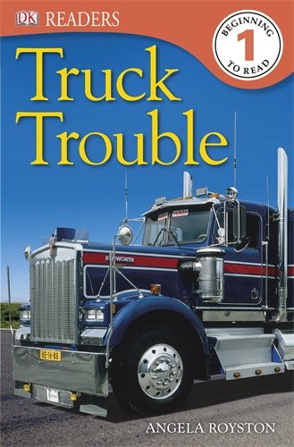 Truck Trouble (DK Readers Level 1)