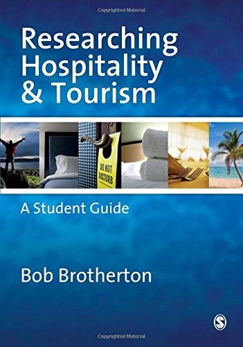 Researching Hospitality and Tourism: A Student Guide