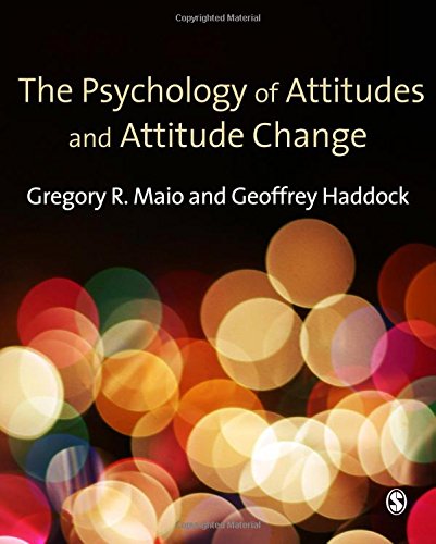 The Psychology of Attitudes and Attitude Change (Sage Social Psychology Program)
