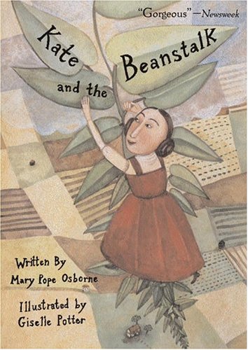 Kate and the Beanstalk (Anne Schwartz Books)