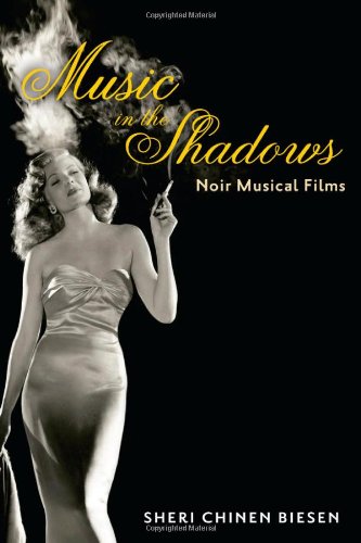 Music in the Shadows: Noir Musical Films