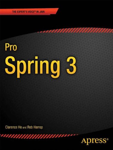 Pro Spring 3 (Expert s Voice in Spring)